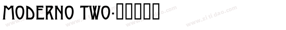 Moderno Two字体转换